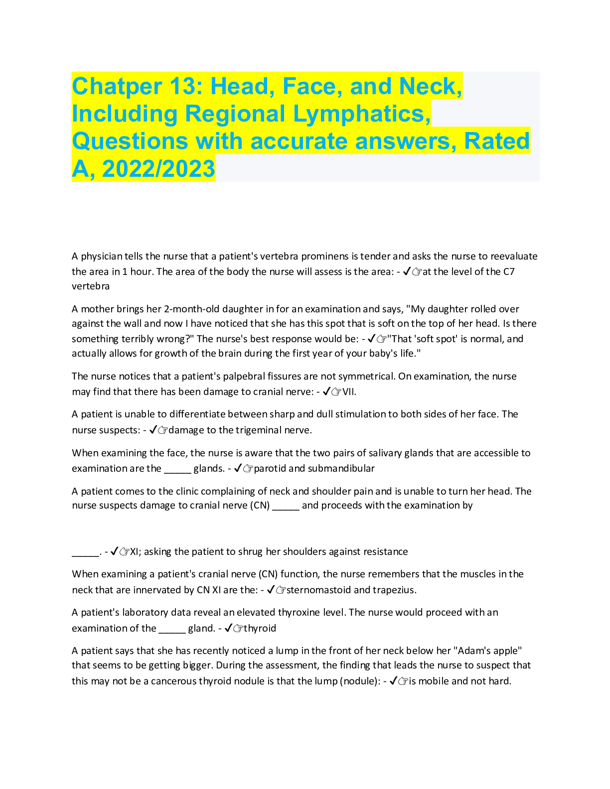 Preview image for Chatper 13: Head, Face, and Neck, Including Regional Lymphatics, Questions with accurate answers, Rated A, 2022/2023